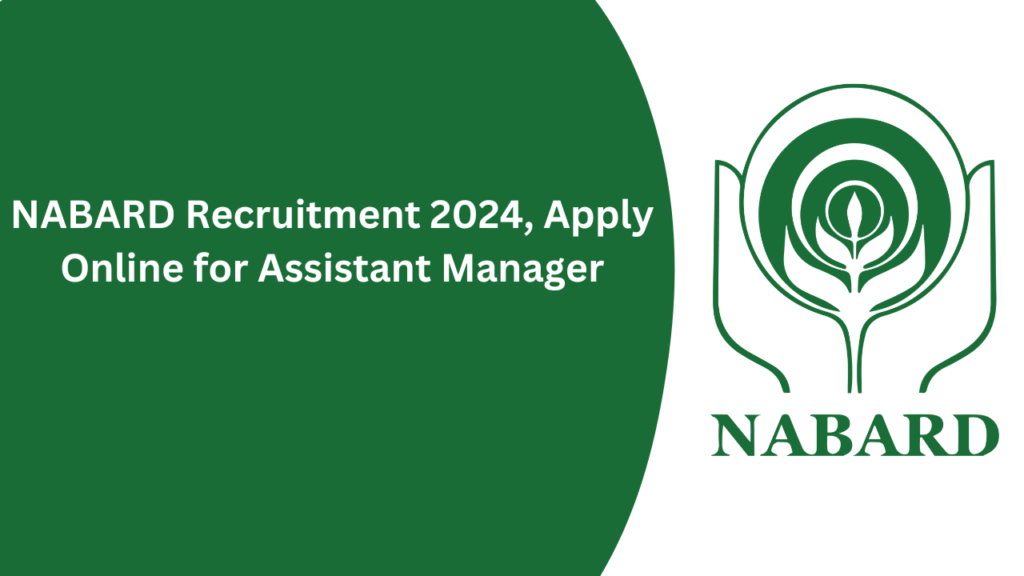 NABARD Recruitment 2024