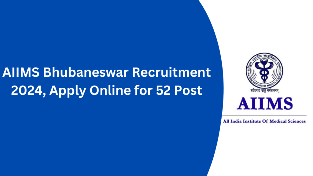 AIIMS Bhubaneswar Recruitment