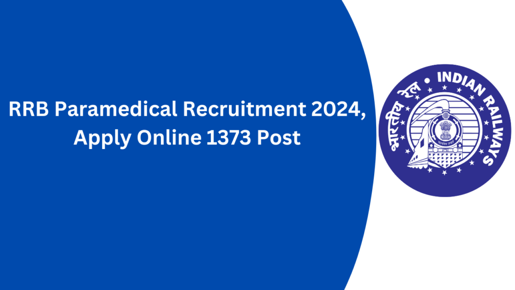 RRB Paramedical Recruitment 2024