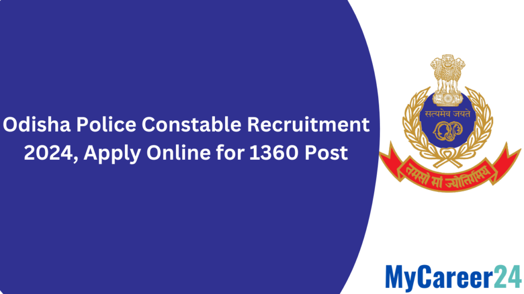 Odisha Police Constable Recruitment 2024