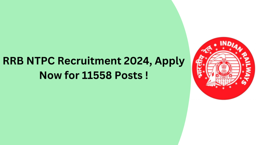 RRB NTPC Recruitment 2024